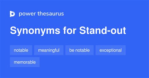 draw out synonym|another way to say stand out.